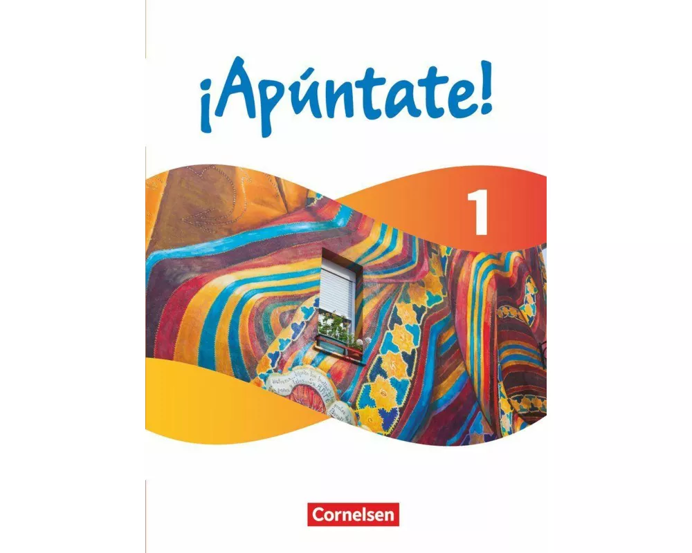 ¡Apúntate! - Spanisch als 2. Fremdsprache - Ausgabe 2024 - Band 1