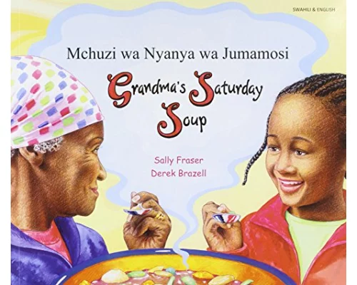 Grandma's Saturday Soup in Swahili and English