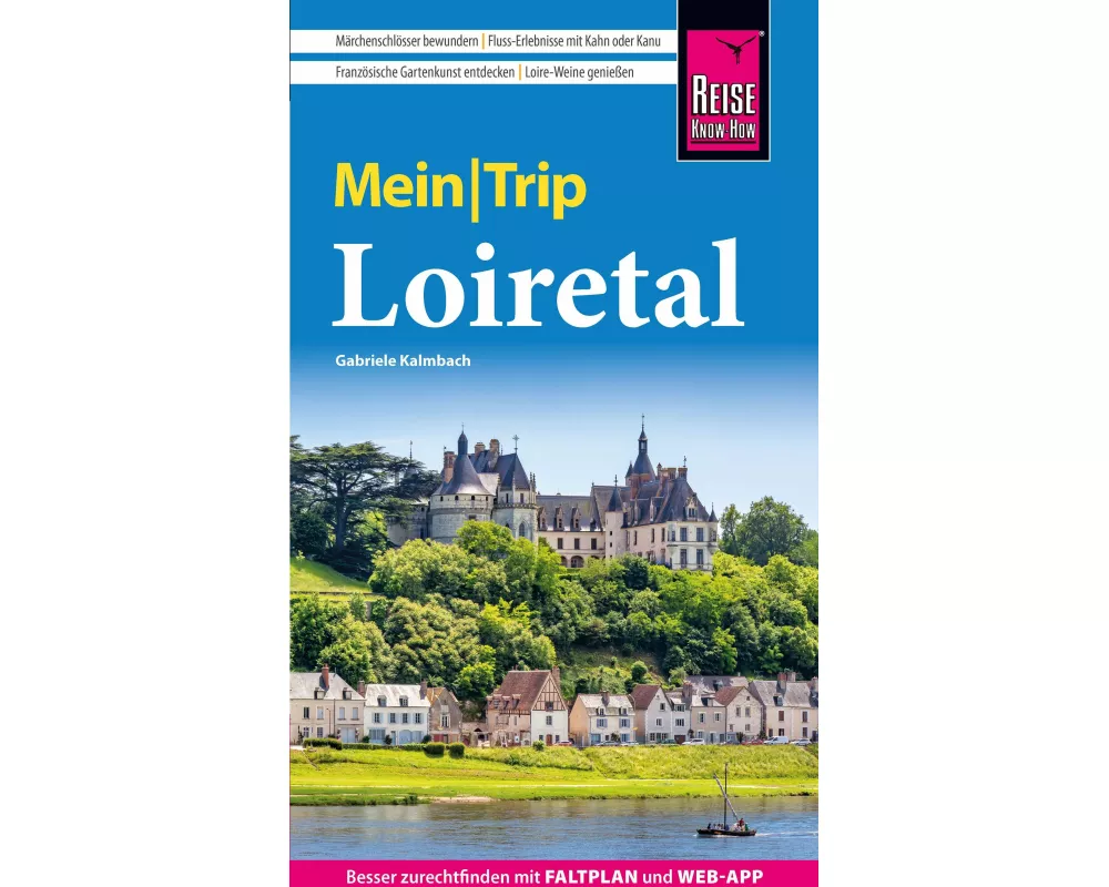 Reise Know-How MeinTrip Loiretal