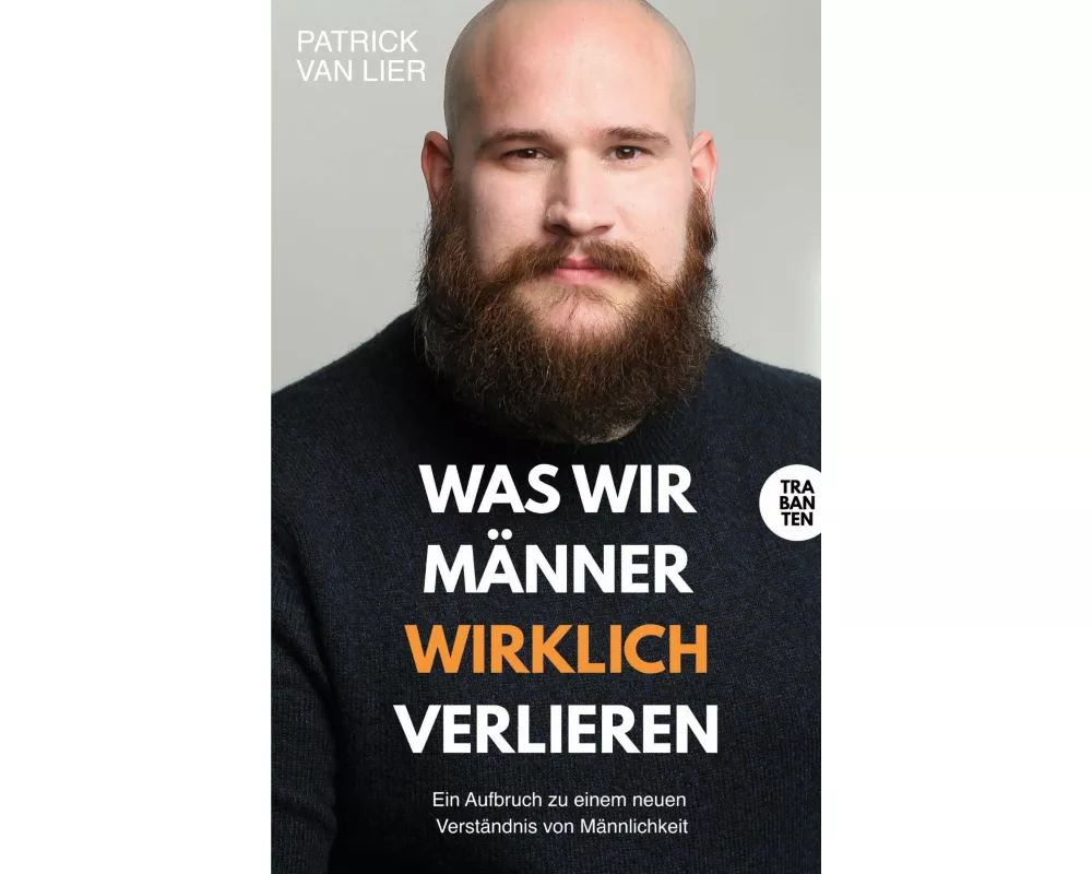 Was wir Männer wirklich verlieren