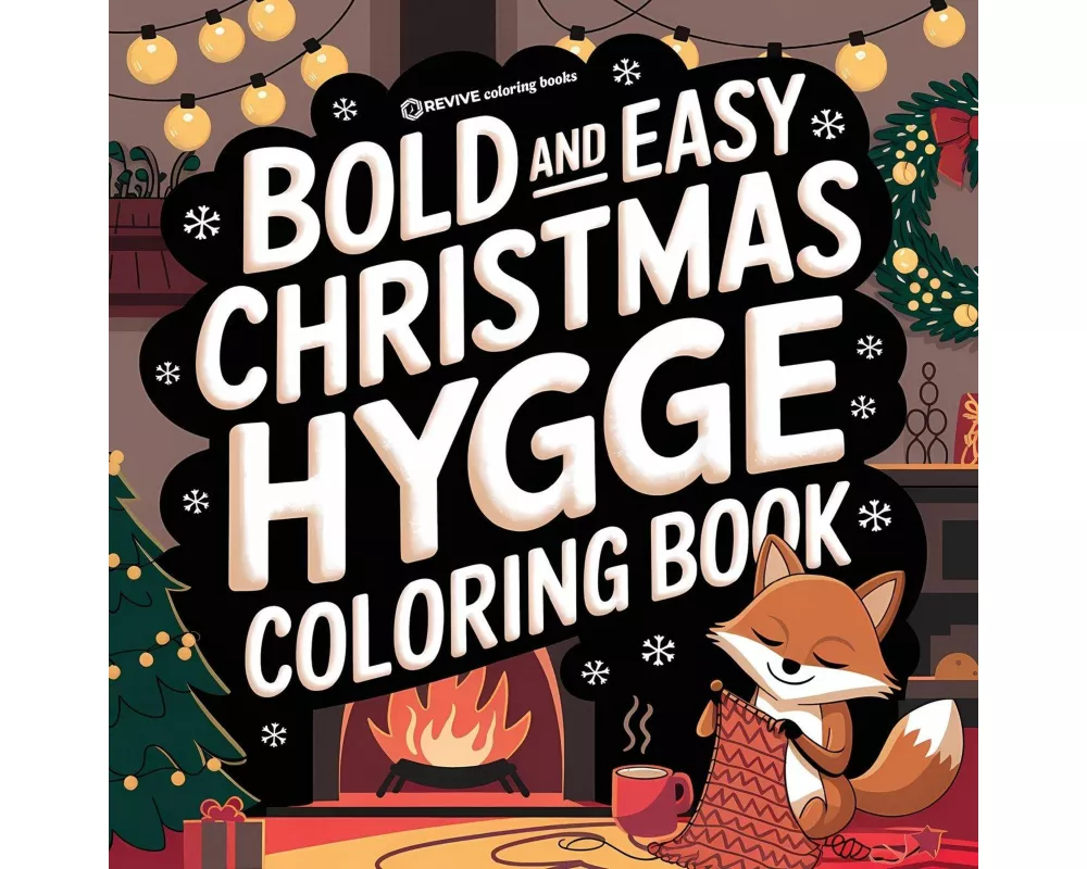 Bold & Easy Christmas Hygge Coloring Book