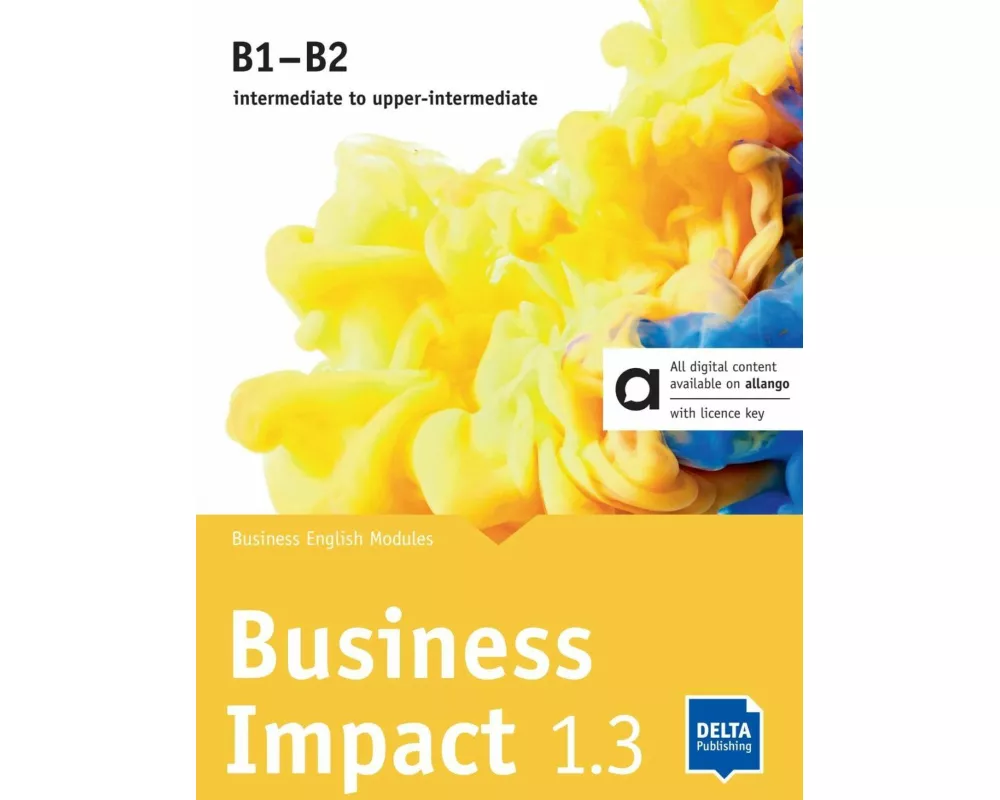 Business Impact 1.3 B1-B2 - Hybrid Edition allango