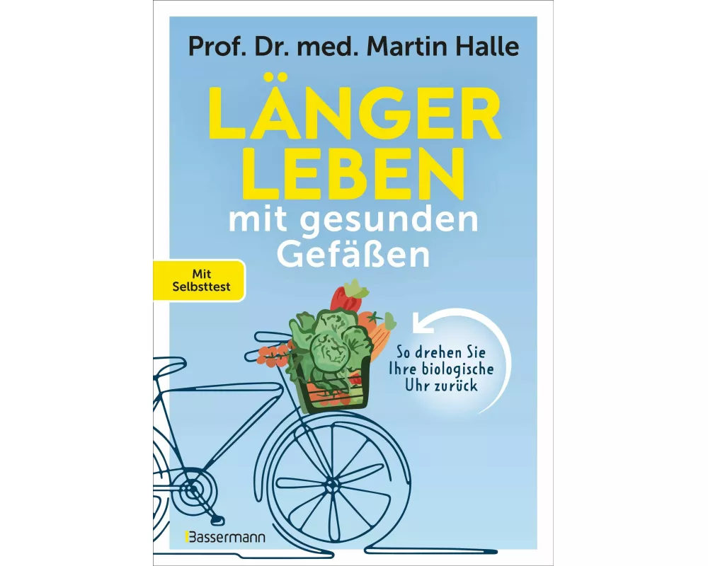 Länger leben mit gesunden Gefäßen