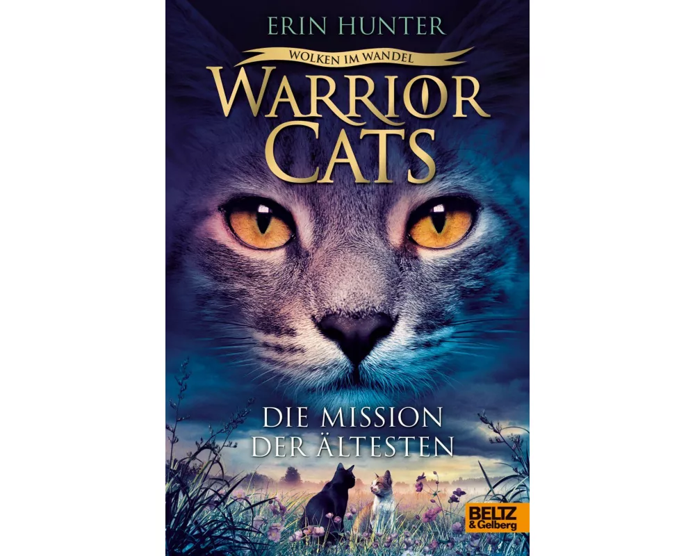 Warrior Cats. Wolken im Wandel. Die Mission der Ältesten