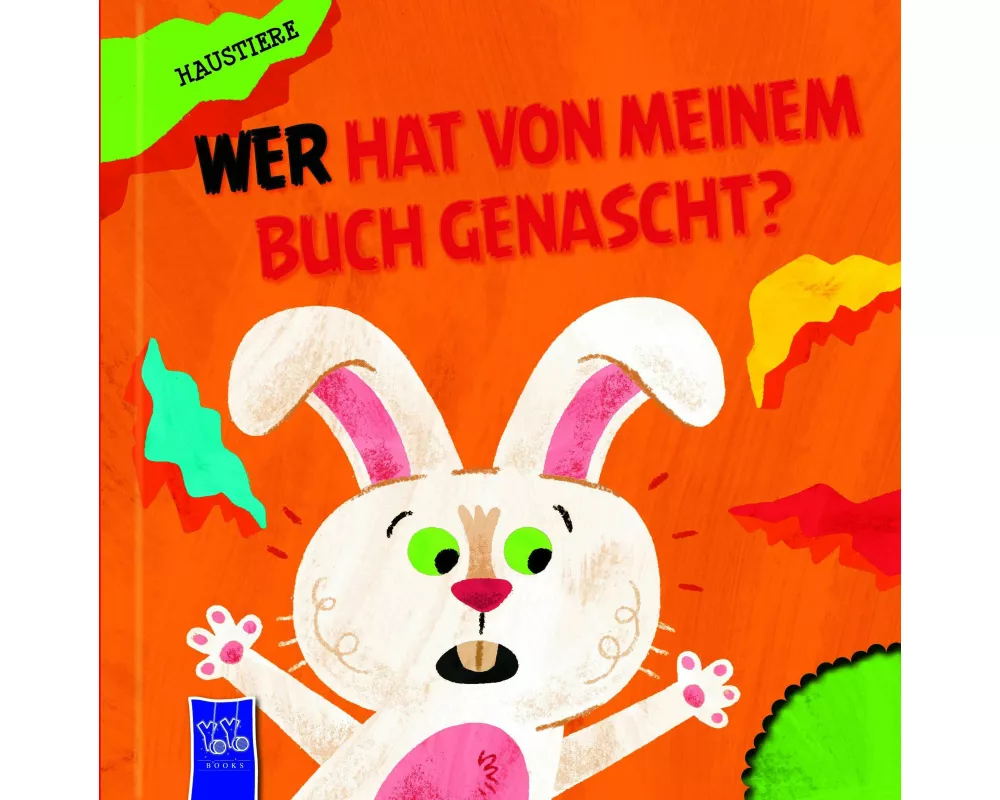 Wer hat von meinem Buch genascht? - Haustiere