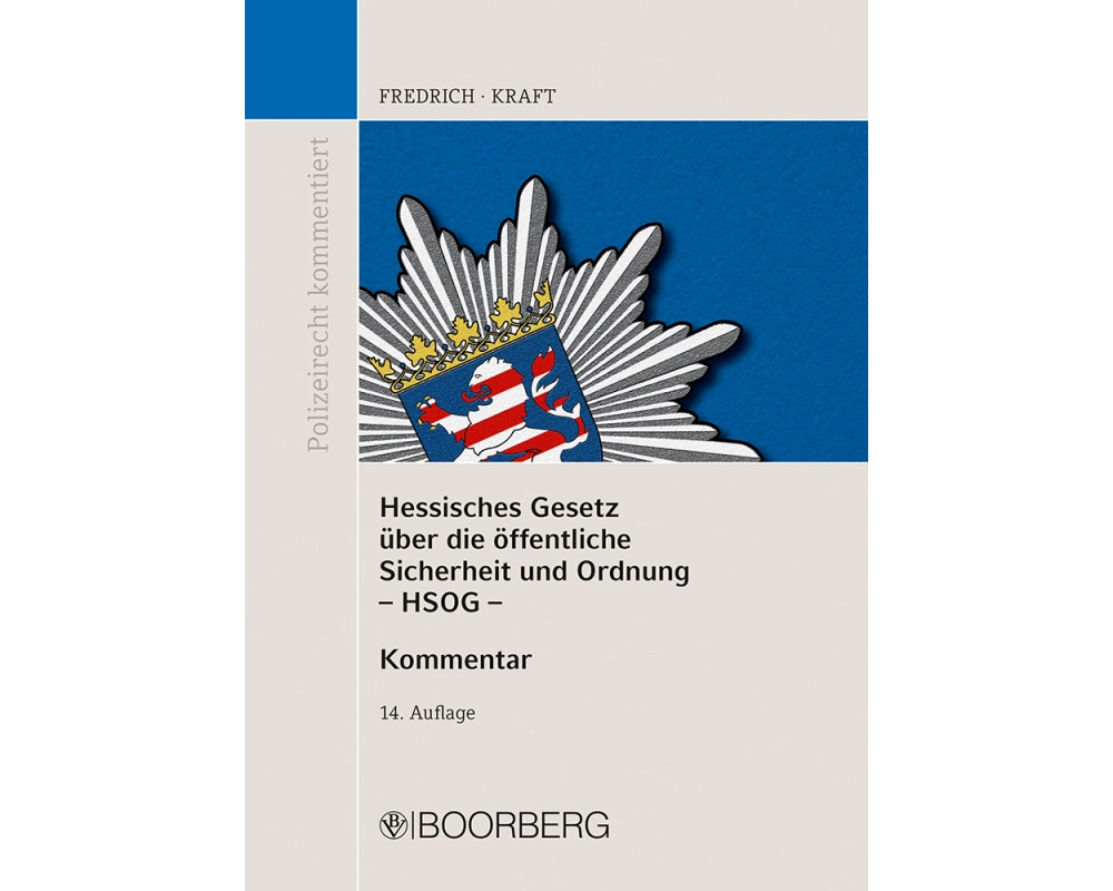Hessisches Gesetz über die öffentliche Sicherheit und Ordnung (HSOG)