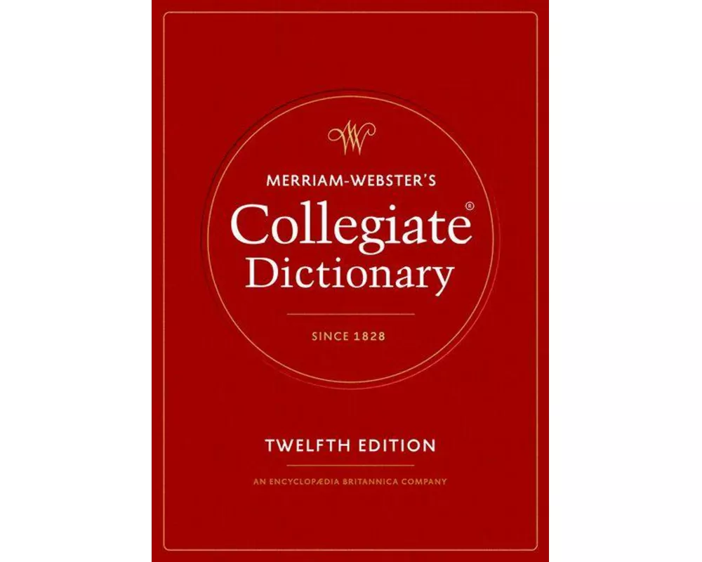 Merriam-Webster's Collegiate Dictionary