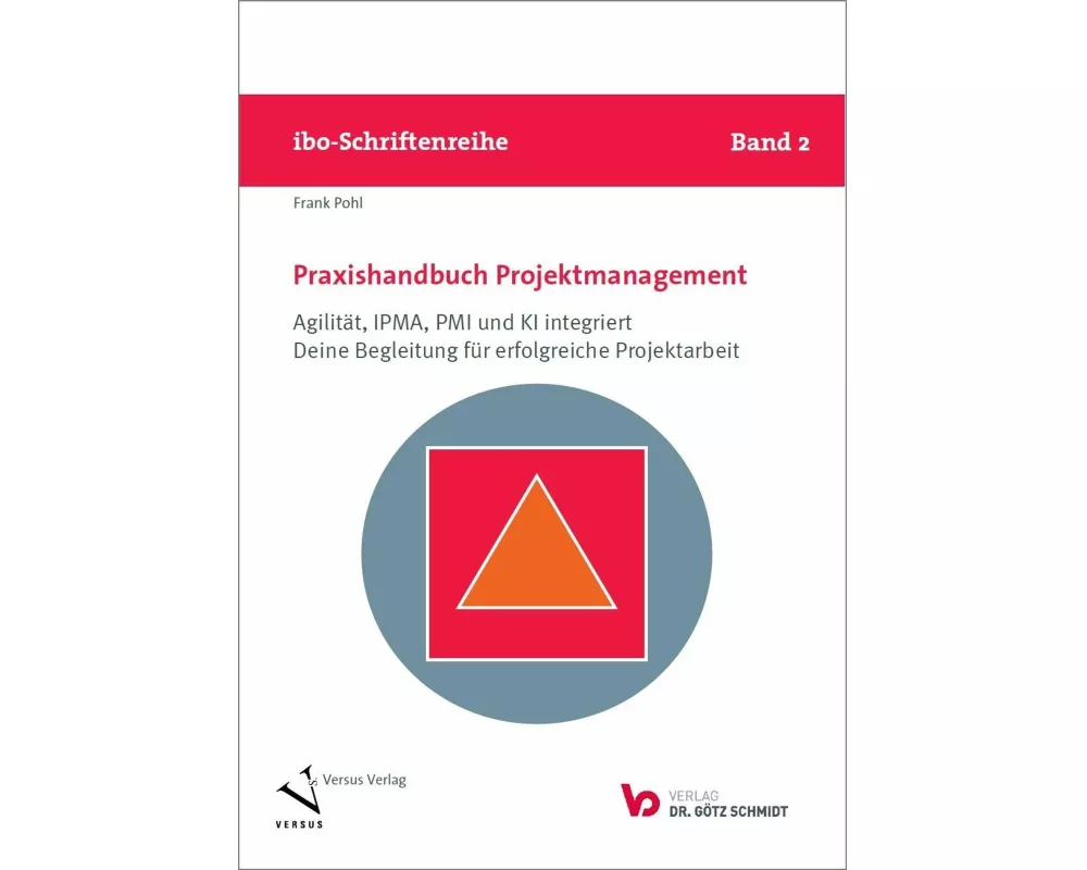 Praxishandbuch Projektmanagement