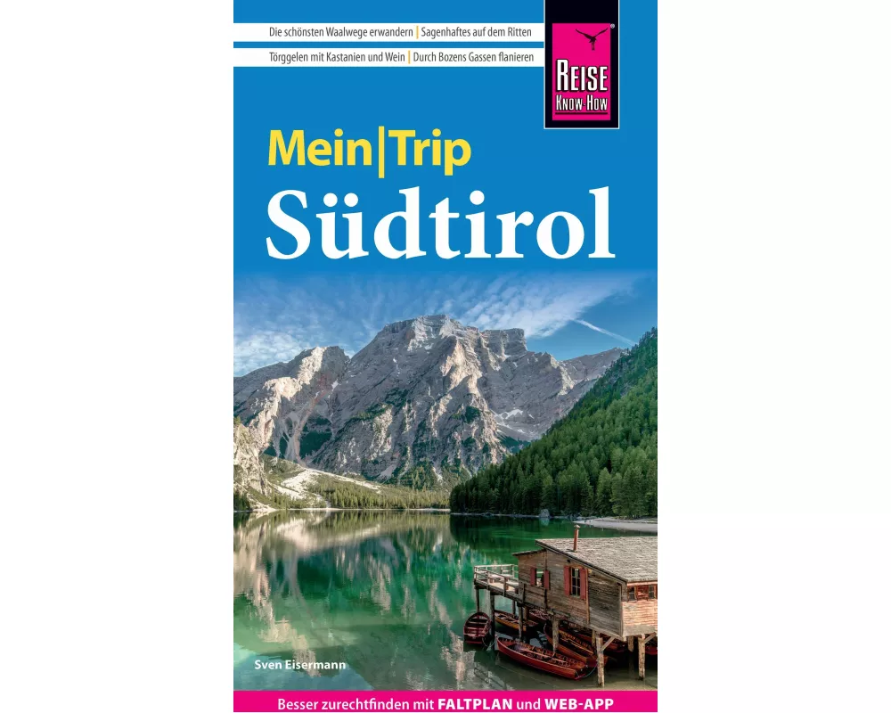 Reise Know-How MeinTrip Südtirol
