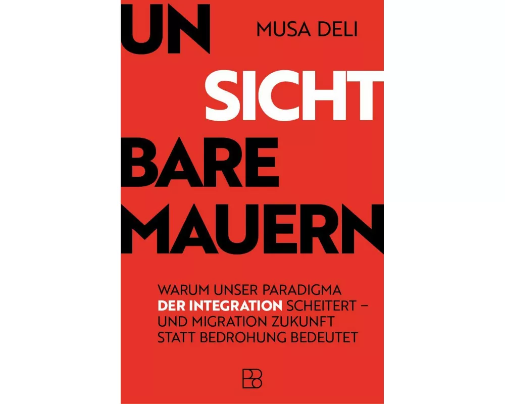 Unsichtbare Mauern