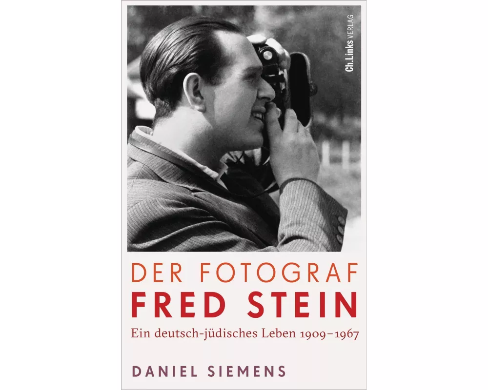 Der Fotograf Fred Stein