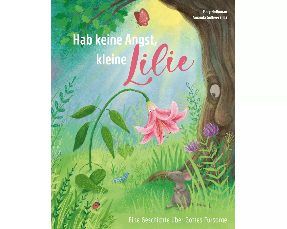 Hab keine Angst, kleine Lilie