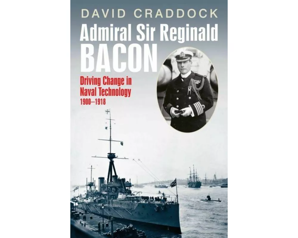 Admiral Sir Reginald Bacon