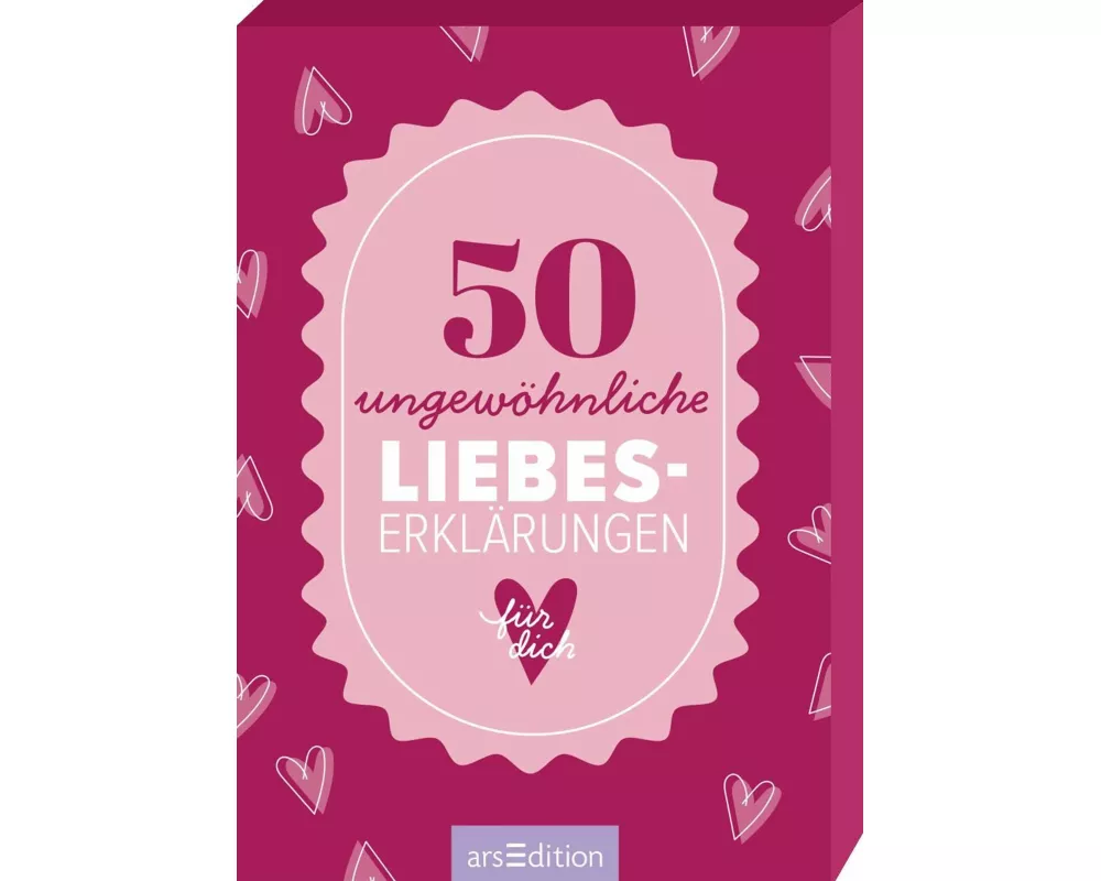 50 ungewöhnliche Liebeserklärungen für dich