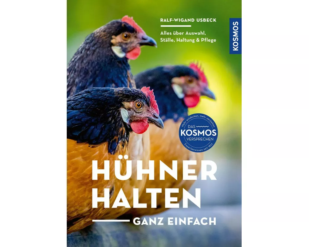 Hühner halten - ganz einfach