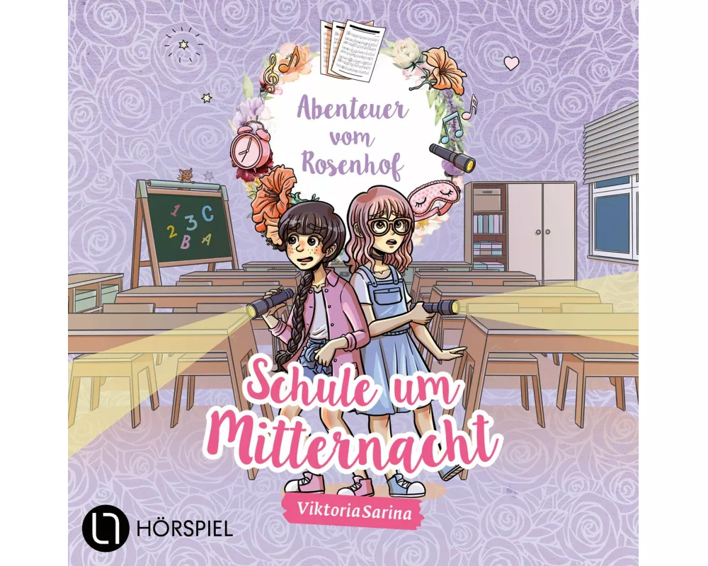 Abenteuer vom Rosenhof. Schule um Mitternacht