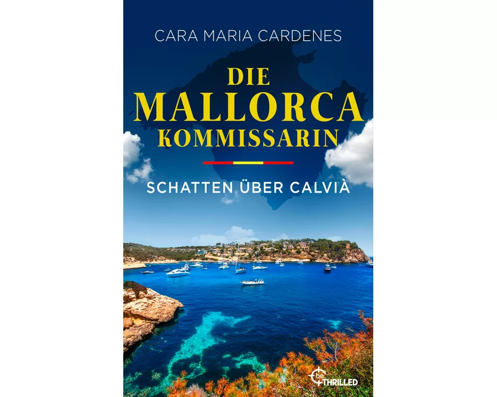 Die Mallorca-Kommissarin - Schatten über Calvià