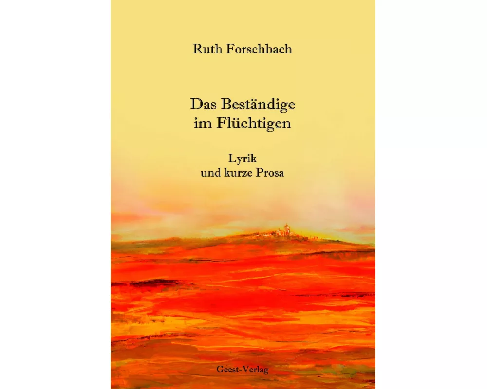 Das Beständige im Flüchtigen