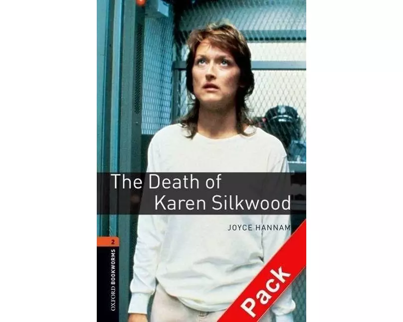 Oxford Bookworms Library: Level 2:: The Death of Karen Silkwood audio CD pack