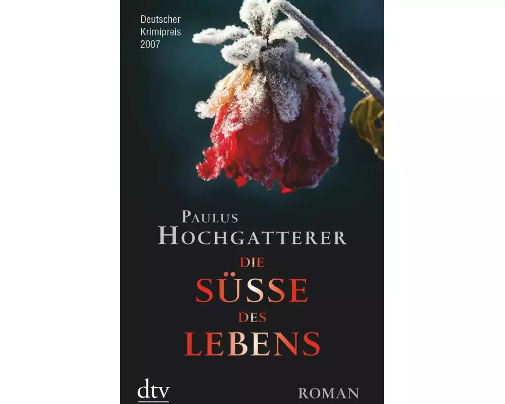 Die Süsse des Lebens