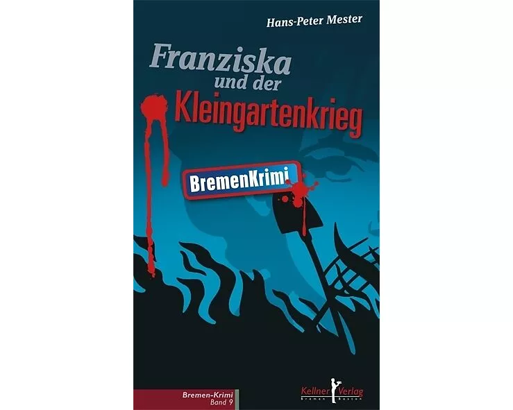 Franziska und der Kleingartenkrieg