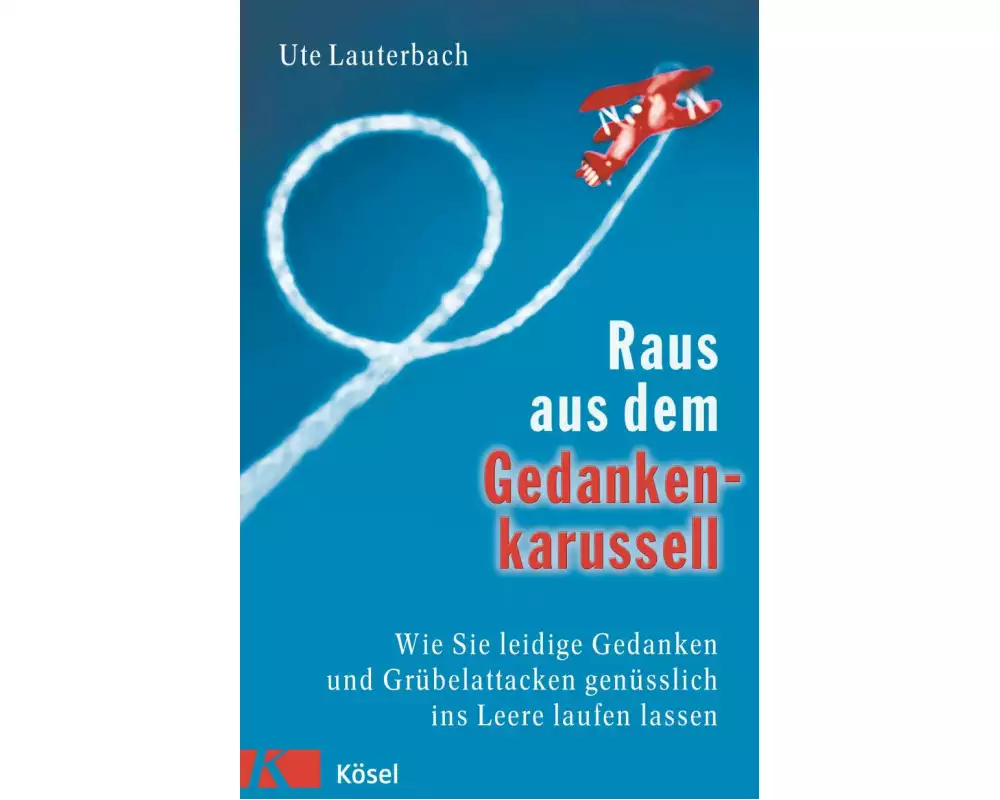 Raus aus dem Gedankenkarussell