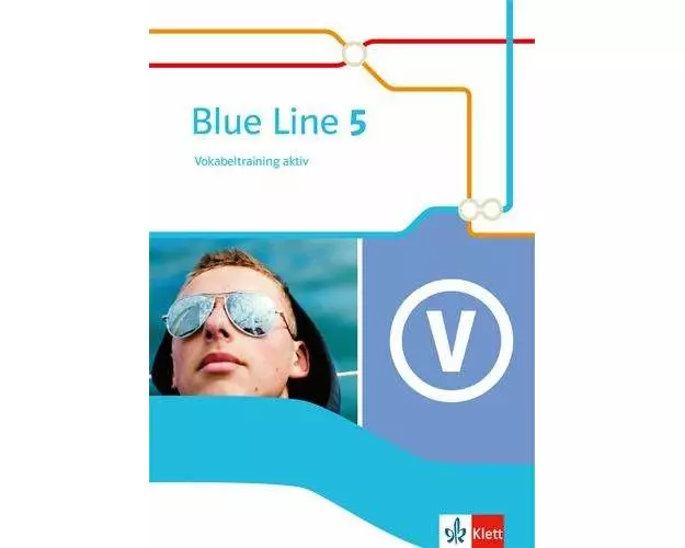 Blue Line 5. Vokabeltraining aktiv Klasse 9