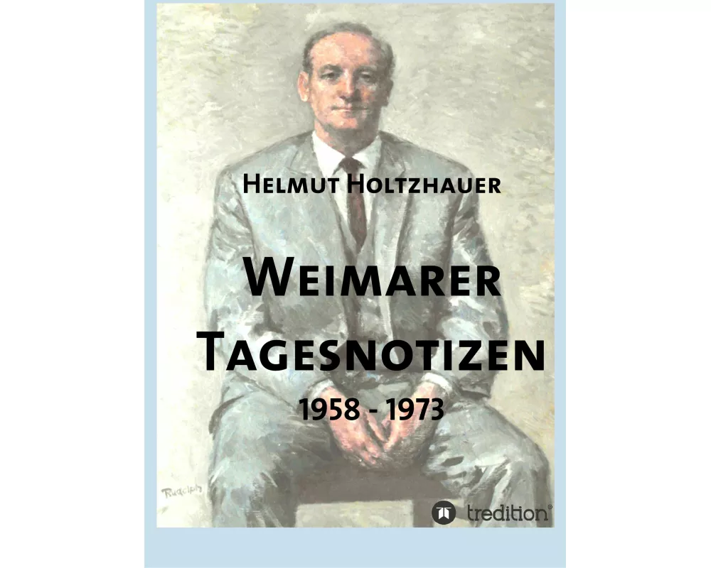 Weimarer Tagesnotizen 1958 - 1973