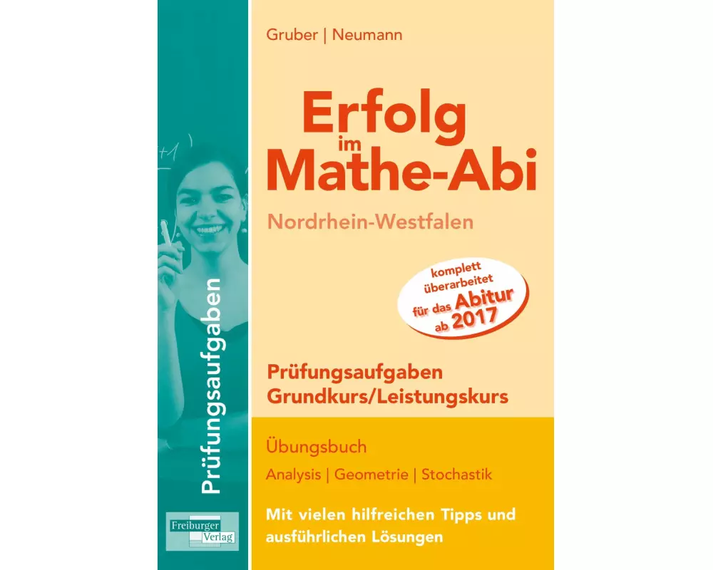 Erfolg im Mathe-Abi NRW Prüfungsaufgaben Grund- und Leistungskurs