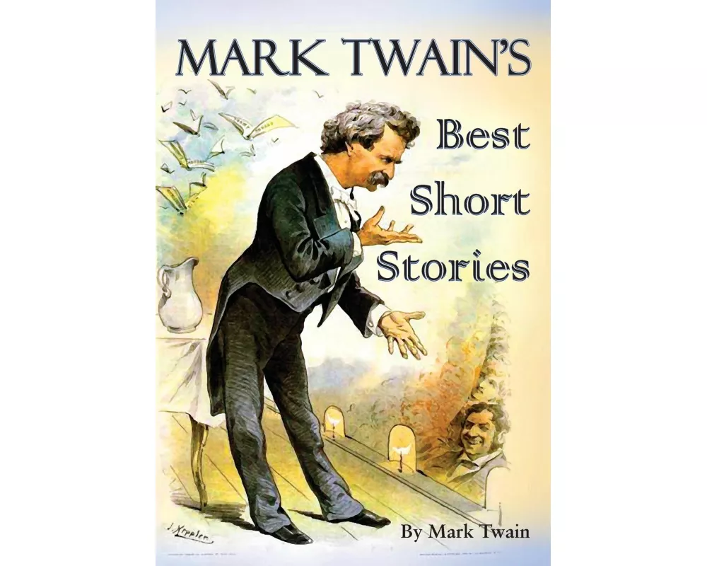 Mark Twain's Best Short Stories