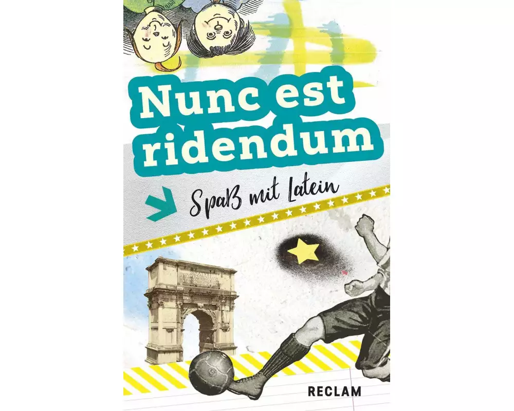 Nunc est ridendum. Spaß mit Latein