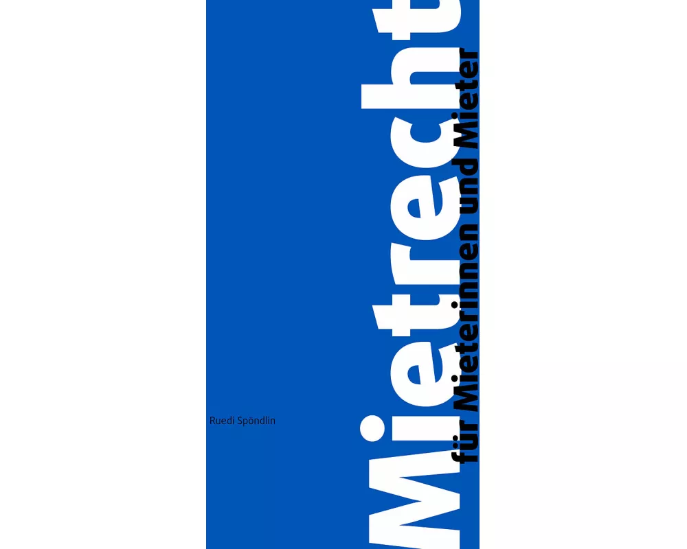 Mietrecht für Mieterinnen und Mieter