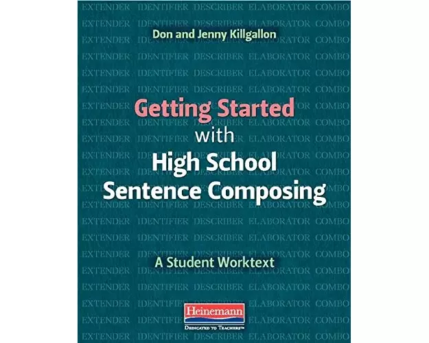 Getting Started with High School Sentence Composing