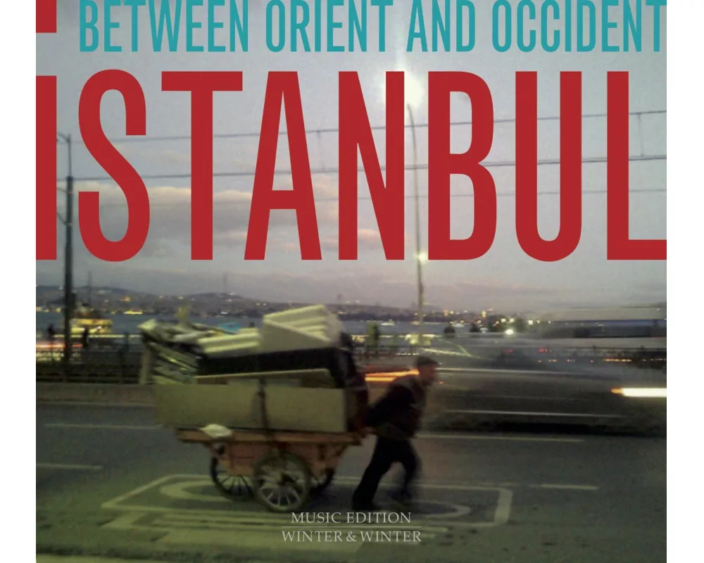 Istanbul-Between Orient And Occident
