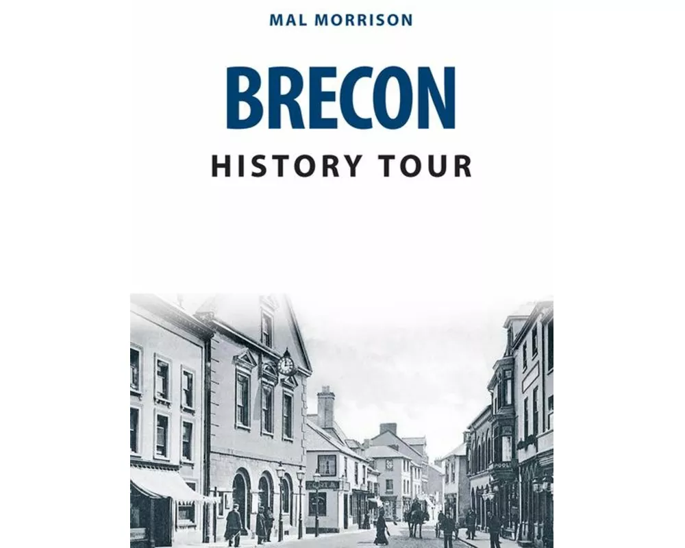 Brecon History Tour