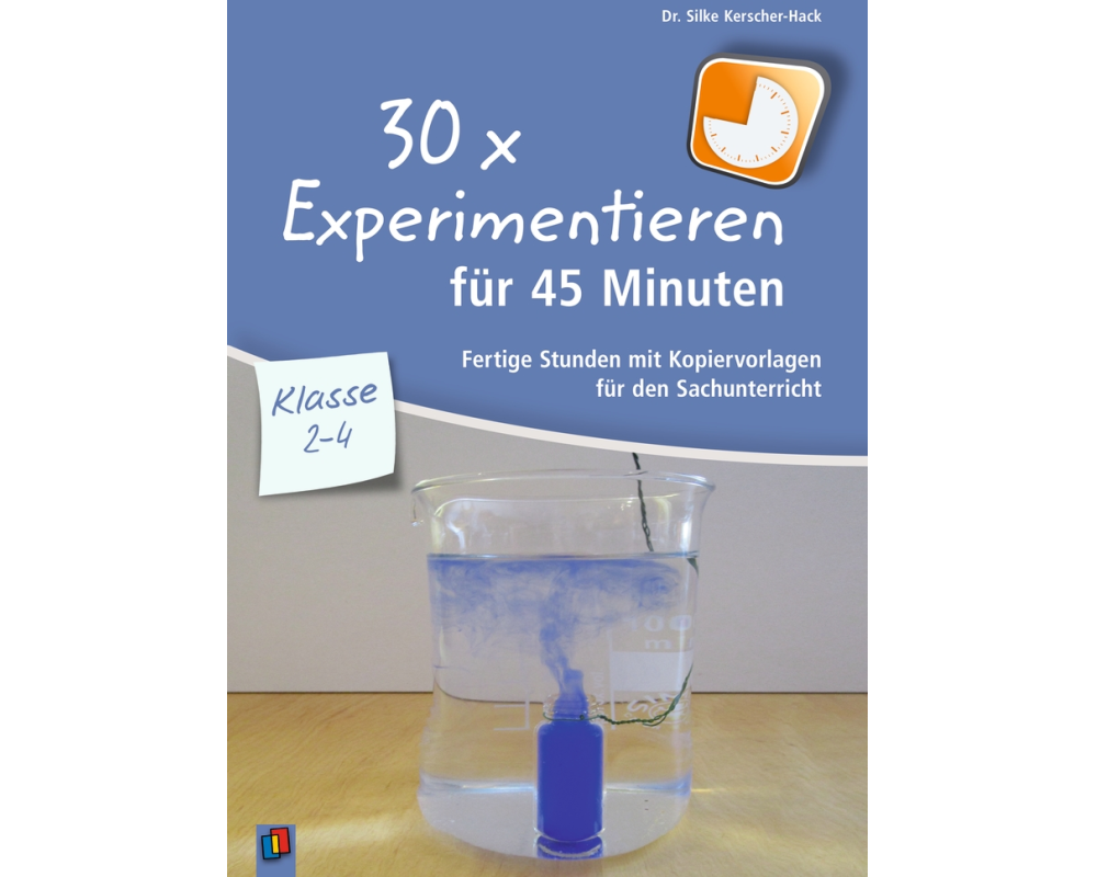 30 x Experimentieren für 45 Minuten – Klasse 2-4