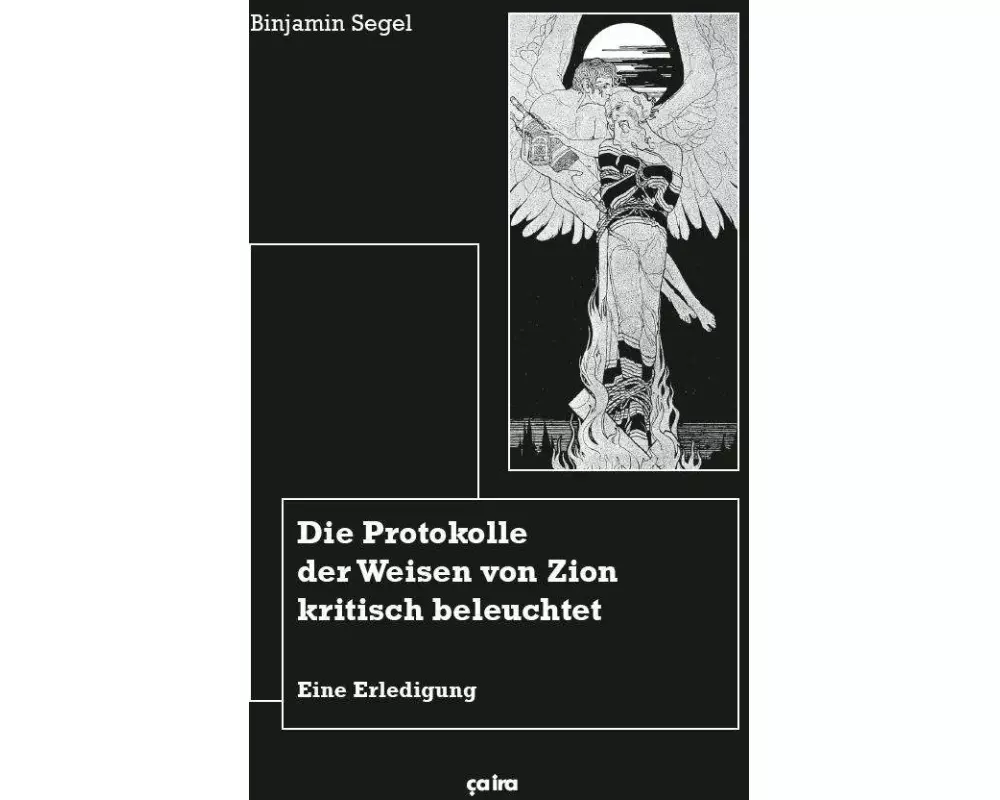 Die Protokolle der Weisen von Zion kritisch beleuchtet