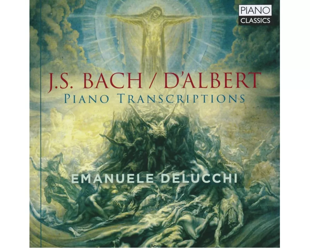 Bach / D'albert: Piano Transcriptions