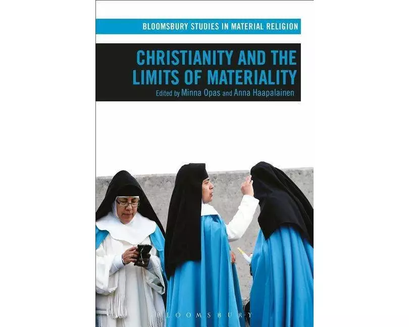 Christianity and the Limits of Materiality