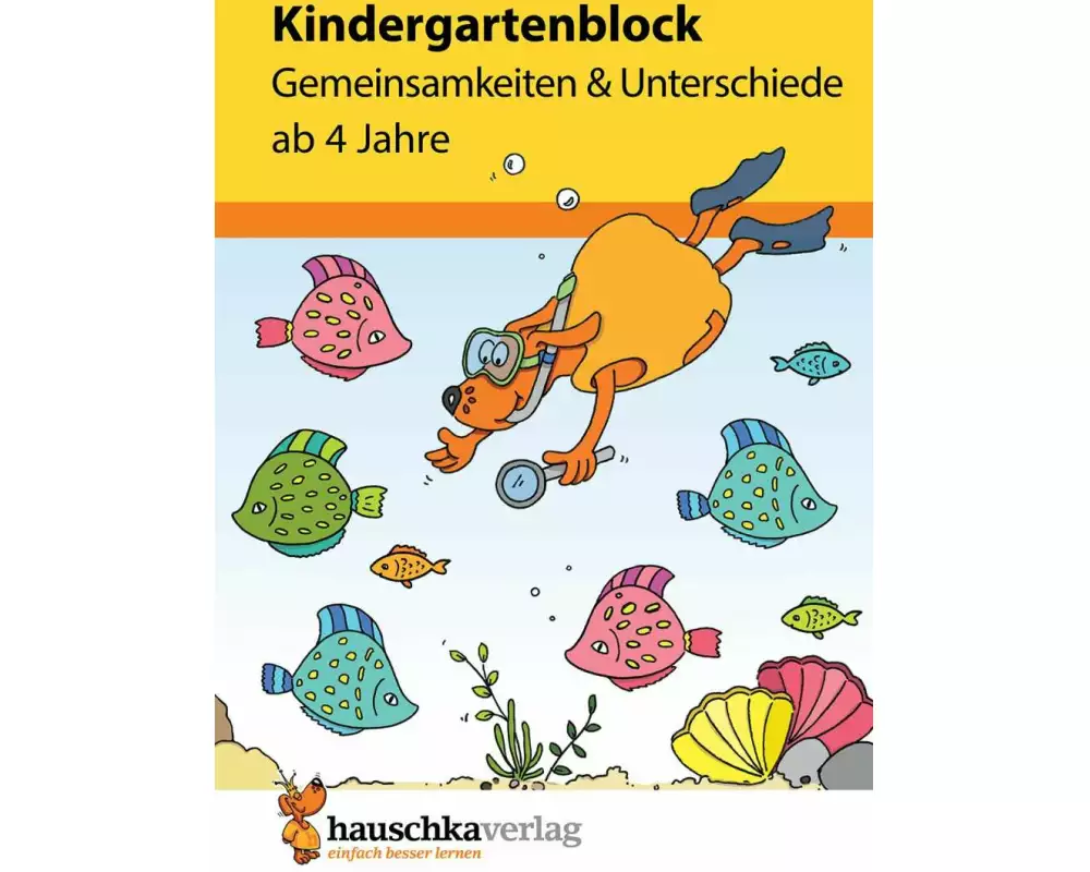 Kindergartenblock - Gemeinsamkeiten & Unterschiede ab 4 Jahre, A5-Block