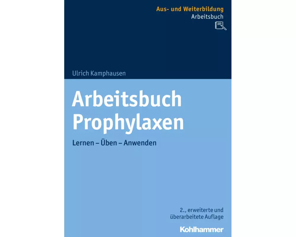 Arbeitsbuch Prophylaxen