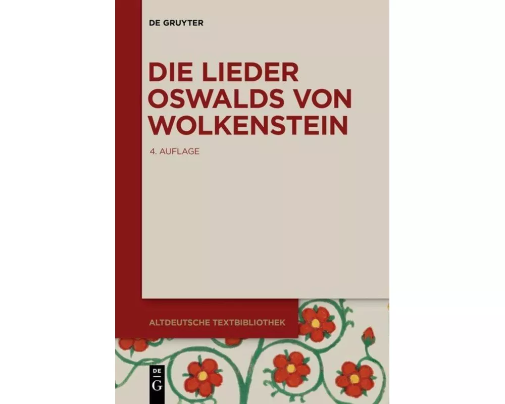 Die Lieder Oswalds von Wolkenstein