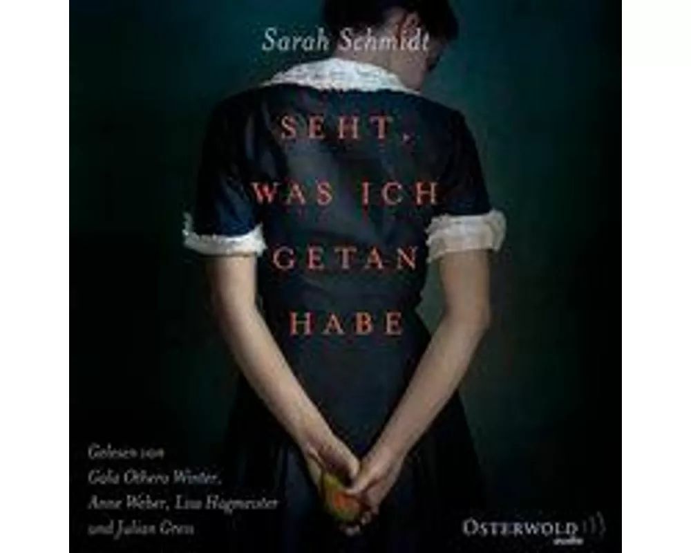 Seht, was ich getan habe