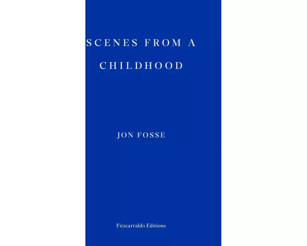Scenes from a Childhood