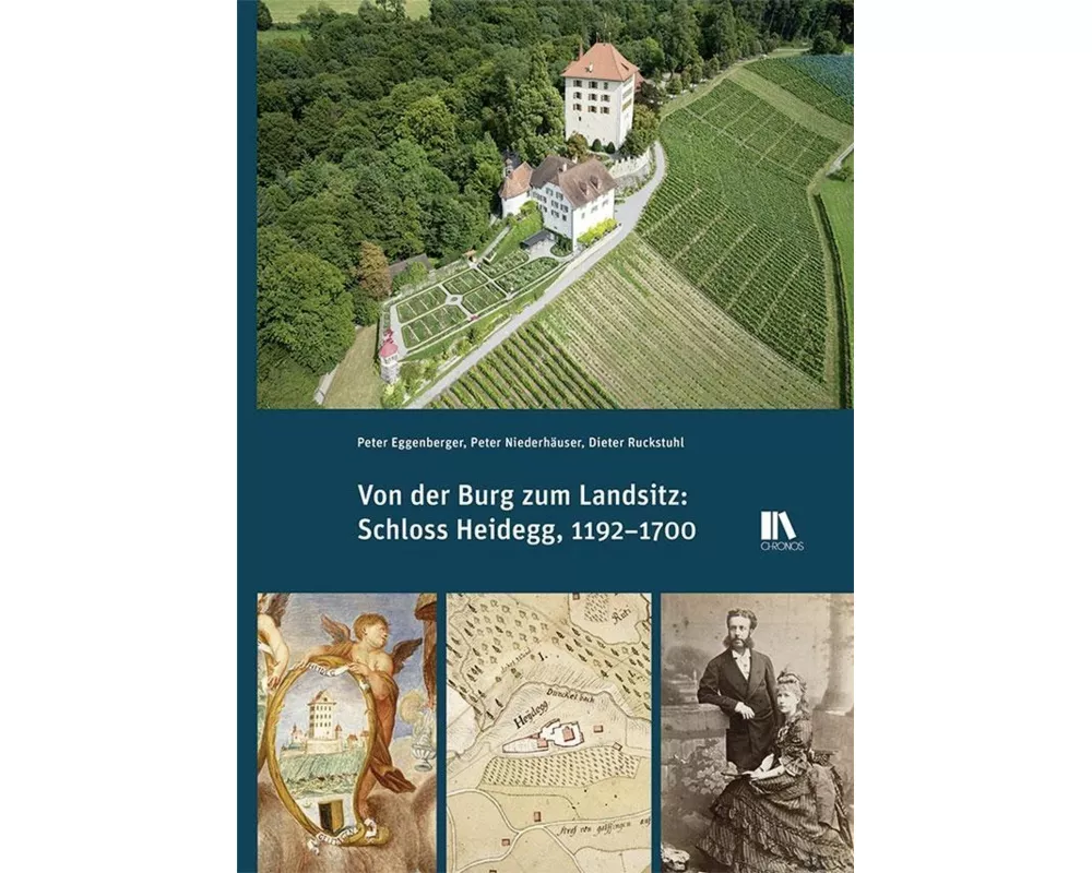 Von der Burg zum Landsitz: Schloss Heidegg, 1192–1700