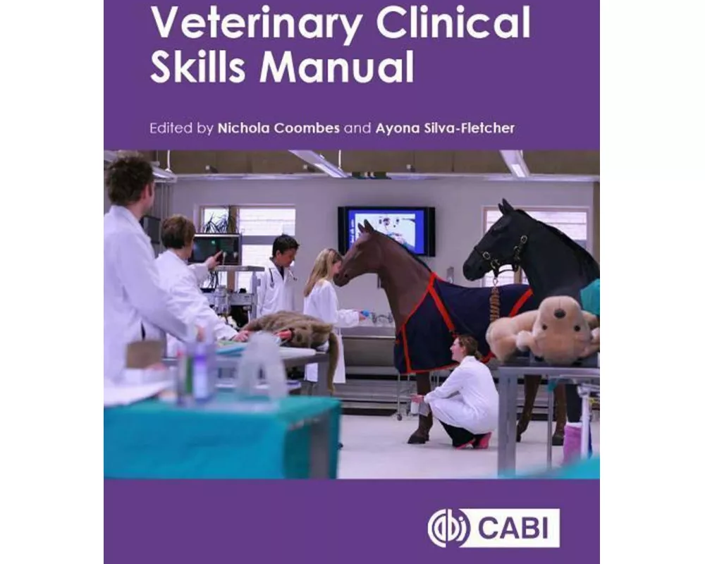 Veterinary Clinical Skills Manual