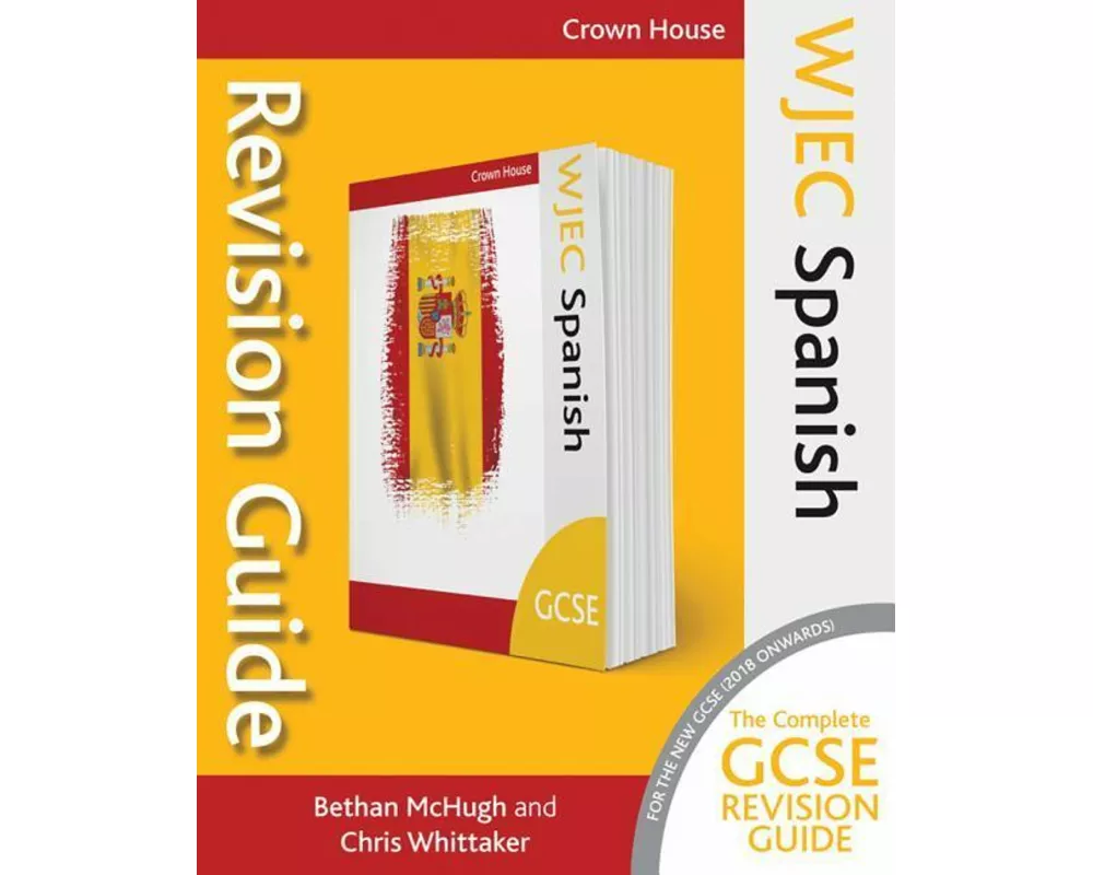 WJEC GCSE Revision Guide Spanish