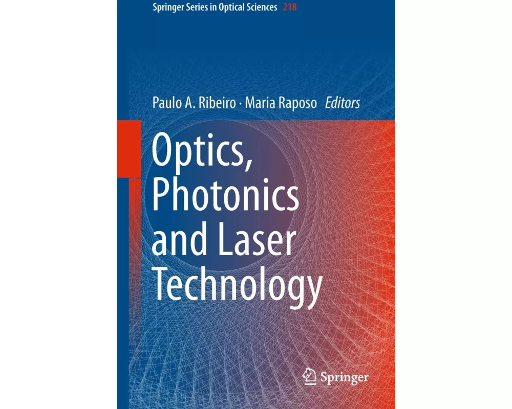 Optics, Photonics and Laser Technology