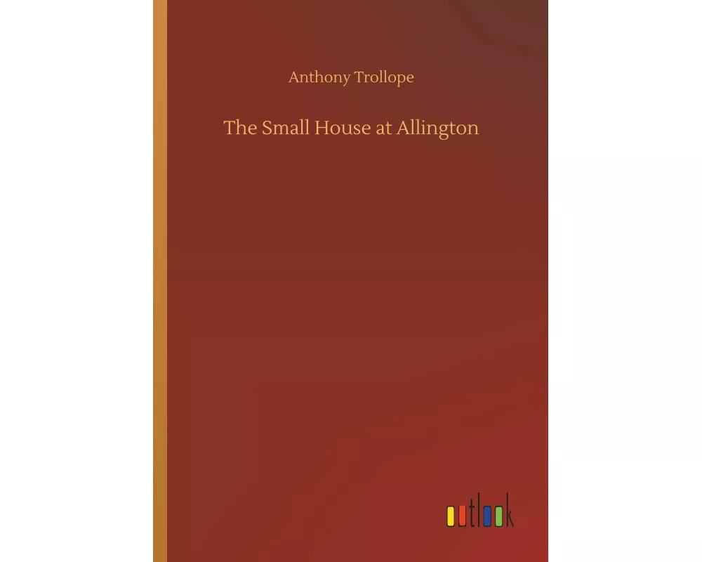 The Small House at Allington
