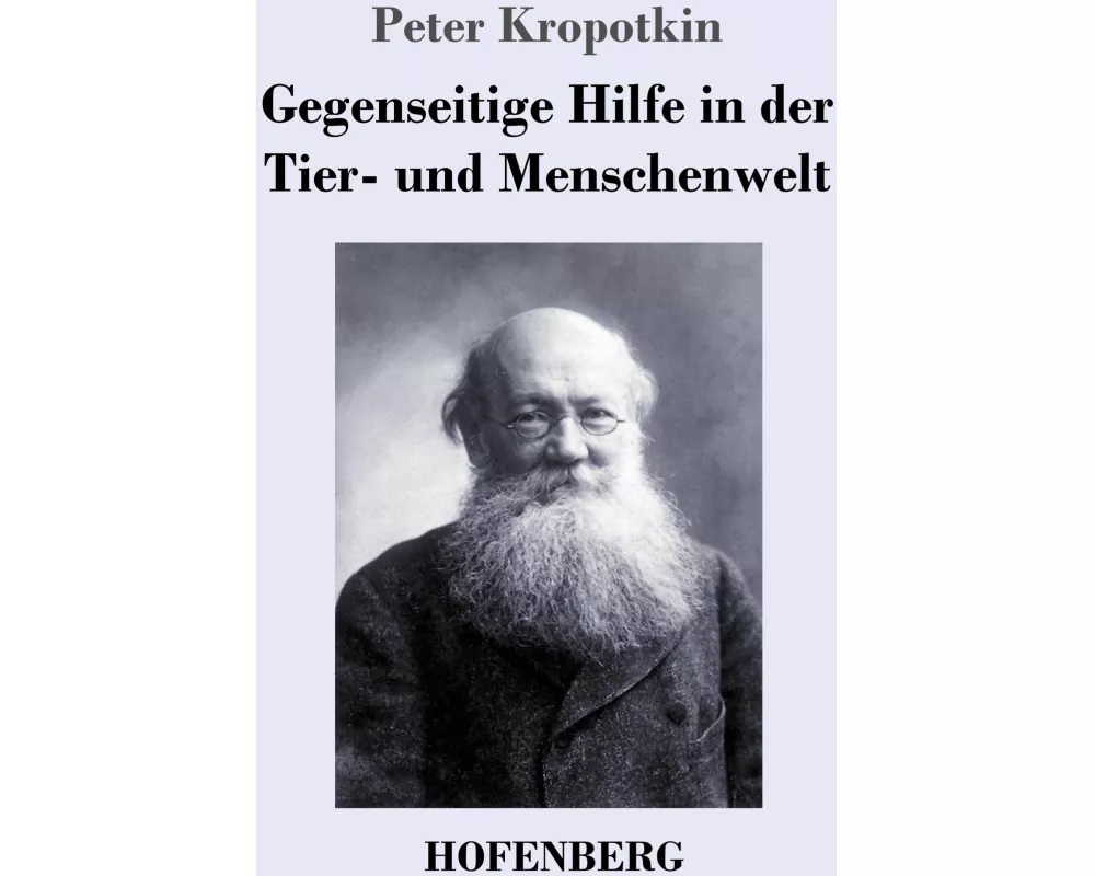 Gegenseitige Hilfe in der Tier- und Menschenwelt
